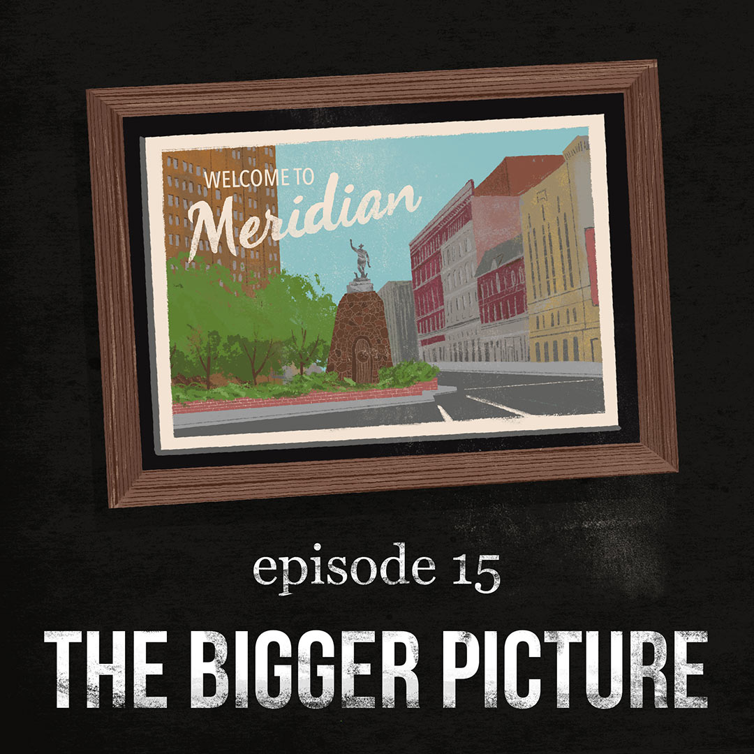 Culpable Episode 15, The Bigger Picture